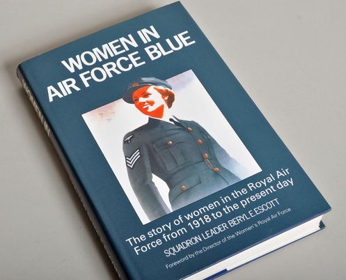 WOMEN IN AIR FORCE BLUE BY SQUADRON LEADER BERYL ESCOTT.
