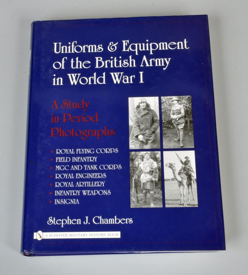 UNIFORMS & EQUIPMENT OF THE BRITISH ARMY IN WWI.