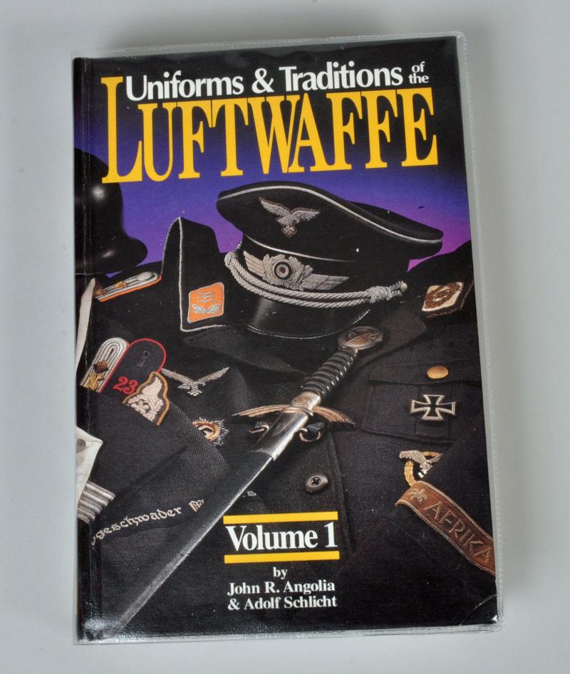 GERMAN WWII UNIFORMS & TRADITIONS OF THE LUFTWAFFE VOLUME 1.