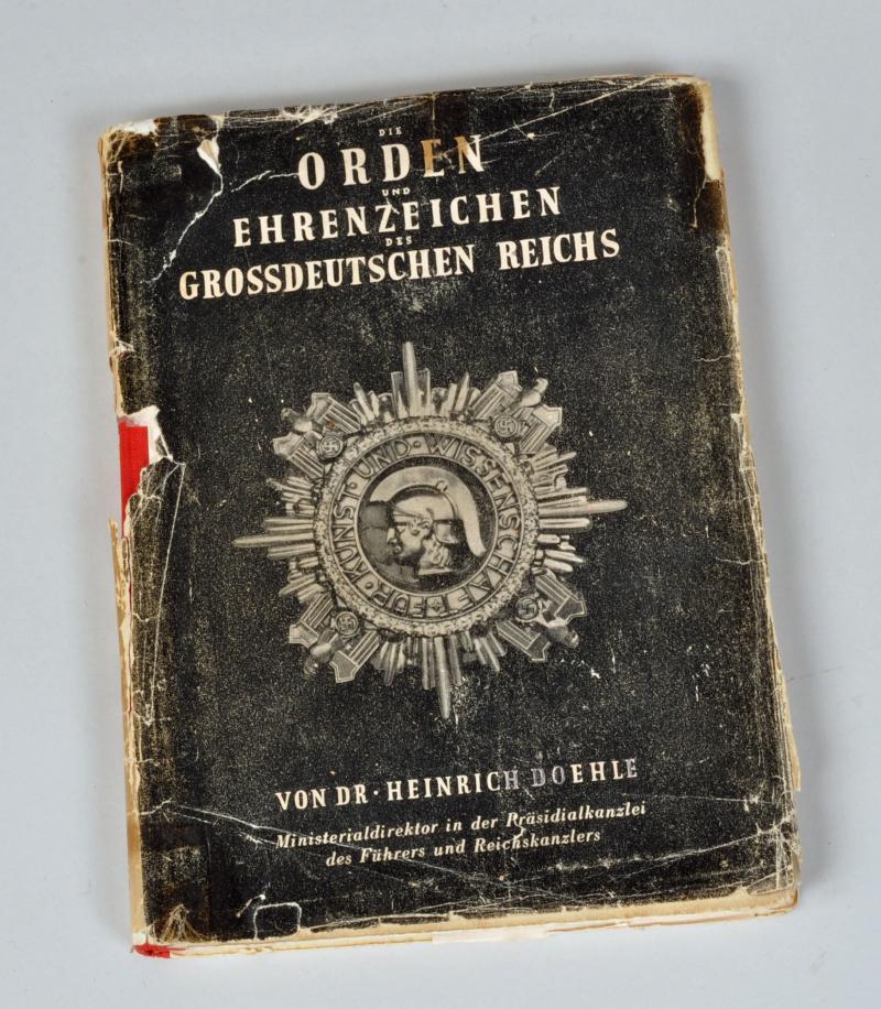 GERMAN WWII DR.HEINRICH DOEHLE BOOK ON WARTIME MEDALS & BADGES.