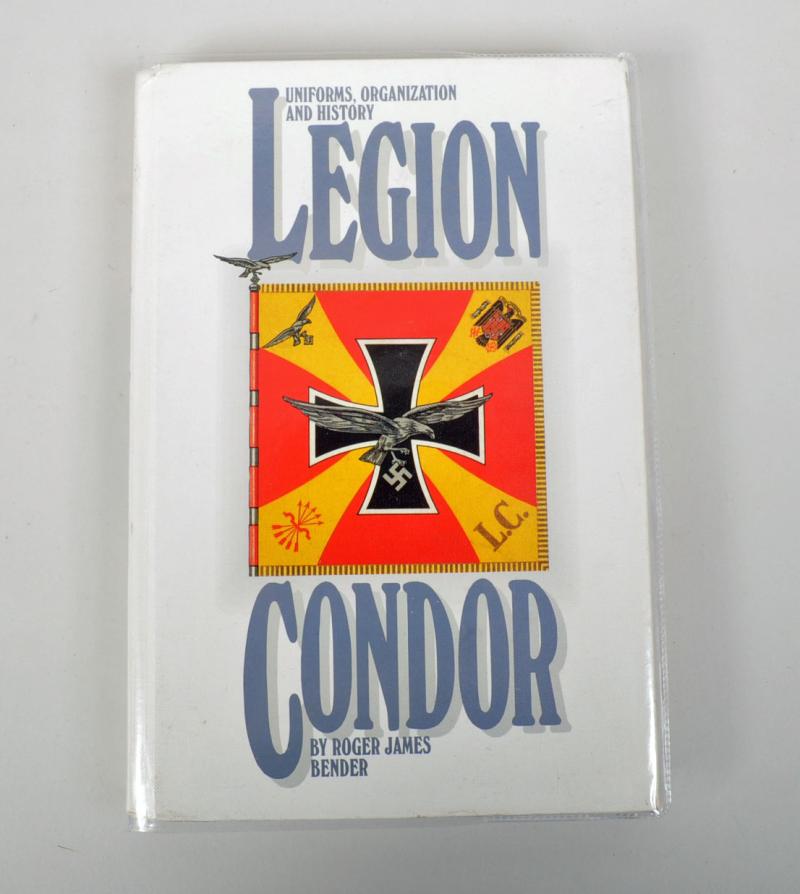 GERMAN WWII LEGION CONDOR, UNIFORMS, ORGANISATIONS AND HISTORY.