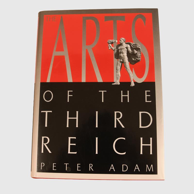 GERMAN WWII ARTS OF THE THIRD REICH BY PETER ADAM.