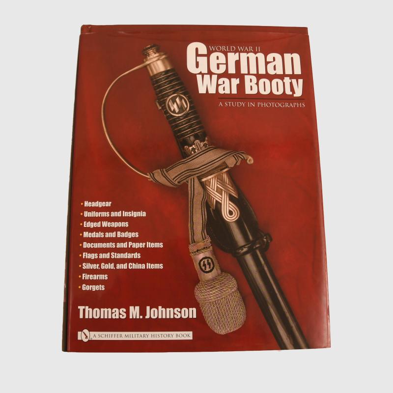 GERMAN WWII GERMAN WAR BOOTY BY THOMAS N. JOHNSON.