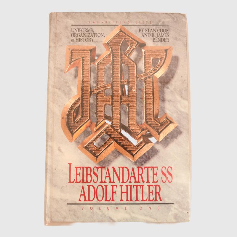 GERMAN WWII LEIBSTANDARTE SS ADOLF HITLER, VOLUME 1.